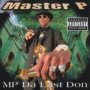 MP Da Last Don - Master P