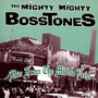 Live From The Middle East - Mighty Mighty Bosstones