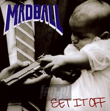 Set It Off - Madball