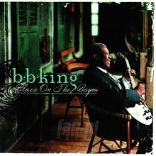 Blues On The Bayou - B.B. King