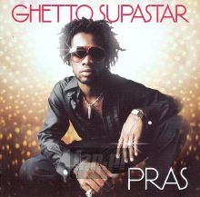 Ghetto Superstar - Pras