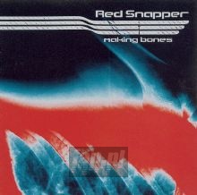 Making Bones - Red Snapper