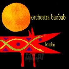 Bamba - Orchestra Baobab