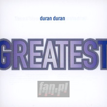 Greatest - Duran Duran