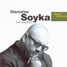 Złota Kolekcja - Stanisław Soyka Złota Kolekcja - Stanisław Soyka