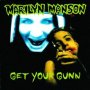 Get Your Gunn - Marilyn Manson