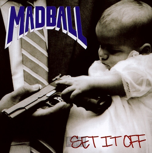 Set It Off - Madball