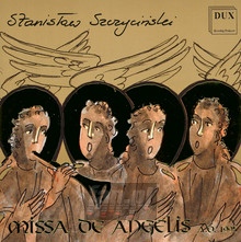 Missa De Angelis - Szczyciski