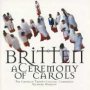 Britten/Ceremony Of Carols - Richard Marlow