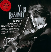 Shostakovich, Glinka Violin Sonatas - Yuri Bashmet