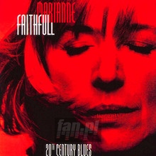 20TH Century Blues - Marianne Faithfull