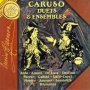 Duets & Ensembles - Enrico Caruso