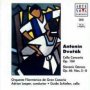 Dvorak: Cello Concerto, Slavonic Dances - Adrian Leaper