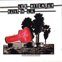 Alive In L.A. - Lee Ritenour