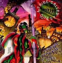 Beats, Rhymes & Life - A Tribe Called Quest