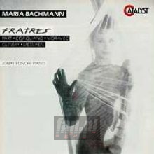 Fratres - Maria Bachmann