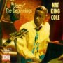 Jazzy, The Beginnings - Nat King Cole  -Trio-