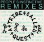 People's Instinctive Travels & The Patsh Of Rhythm - A Tribe Called Quest