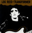 Transformer - Lou Reed