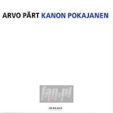 Kanon Pokajanen - Arvo Part Kanon Pokajanen - Arvo Part