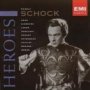 Heroes - Rudolf Schock
