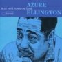 Azure Ellington - Tribute to Duke Ellington