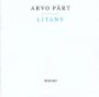 Litany - Arvo Part