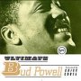 Ultimate - Bud Powell