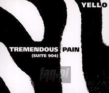 Tremendous Pain - Yello