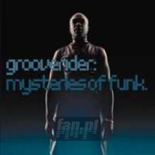 Mysteries Of Funk - Grooverider