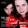 Hilary & Jackie  OST - Pheloung / Bach / Haydn