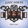 Poly Sci - John Forte