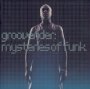 Mysteries Of Funk - Grooverider