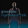 Mysteries Of Funk - Grooverider