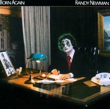 Born Again - Randy Newman