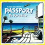 Passport To Paradise - Passport