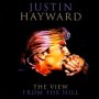 The View From The Hill - Justin Hayward