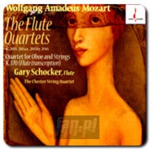 The Flute Quartets - Mozart / Gary Schocker-Flute+Chester String Quartet The Flute Quartets - Mozart / Gary Schocker-Flute+Chester String Quartet