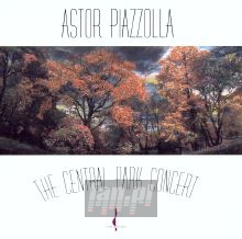The Central Park Concert - Astor Piazzolla
