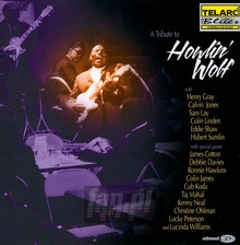 A Tribute To Howlin' Wolf - Jones Calvin-Bass, Henry Gray-