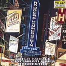 Rodgers & Hammerstein; Songbo - Erich Kunzel / Cincinnati Pops Rodgers & Hammerstein; Songbo - Erich Kunzel / Cincinnati Pops