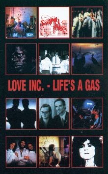 Live's A Gas - Love Inc