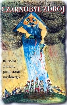 Ucieczka Z Krainy Pustostanu M - Czarnobyl Zdrj