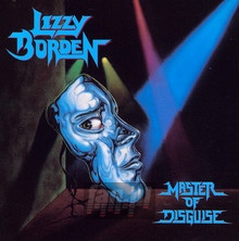 Master Of Disguise - Lizzy Borden