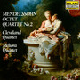 Mendelssohn: Quartet No.2 In A Minor Op.13 - Cleveland Quartet  /  Meliora Quartet