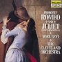 Prokofiev: Romeo & Juliet - Yoel Levi / The Cleveland Orchestra