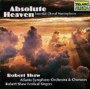 Absolute Heaven: Essential Cho - Shaw Robert+Atlanta Symphony O