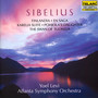 Sibelius: Tone Poems & Incidental Music - Yoel  Levi  /  Atlanta Symphony Orchestra
