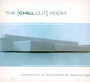 The Chill Out Room - V/A