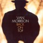 Back On Top - Van Morrison